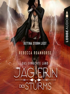 cover image of Jägerin des Sturms--Das erwachte Land